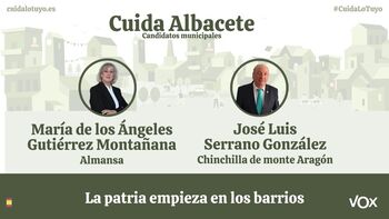 Vox designa a sus candidatos de Almansa y de Chinchilla